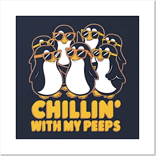 Chilling With My Peeps | Vacation Lover gifts Posters and Art